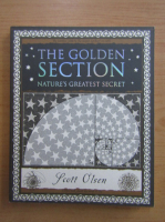 Scott Olsen - The golden section. Nature's greatest secret