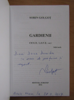 Anticariat: Sorin Golgot - Gardienii (volumul 1, cu autograful autorului)