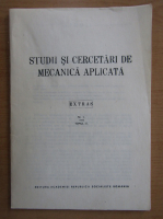 Studii si cercetari de mecanica aplicata, tomul 33, nr. 4, 1974