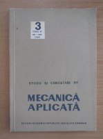 Studii si cercetari de mecanica aplicata, tomul 39, nr. 3, mai-iunie 1980