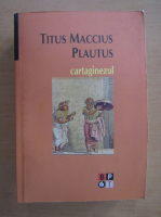 Titus Maccius Plautus - Cartaginezul