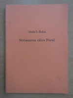 Abdul Baha - Scrisoarea catre Forel