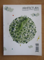 Arhitectura. Revista Uniunii Arhitectilor din Romania fondata in 1906. Nr. 5(647) 2013