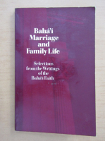 Baha'i Marriage and Family