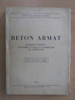 Beton armat. Materiale utilizate. Alcatuirea si calculul elementelor de constructii