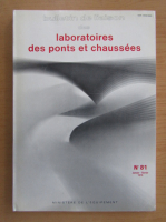 Anticariat: Bulletin de liaison des laboratoires des ponts et chaussees, nr. 81, ianuarie-februarie 1976