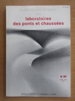 Bulletin de liaison des laboratoires des ponts et chaussees, nr. 90, iulie-august 1977