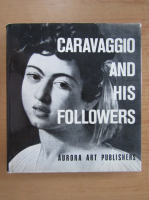 Caravaggio and his followers
