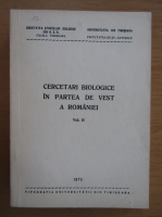 Cercetari biologice in partea de Vest a Romaniei (volumul 2)