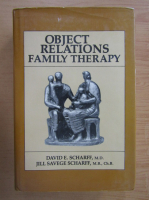 David E. Scharff - Object Relations Family Therapy