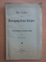 Die Lehre von der Bewegung fester Korper