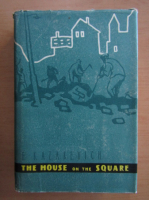 E. Kazakevitch - The House on the Square