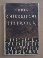 Eduard Erkes - Chinesische Literatur