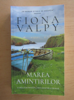 Fiona Valpy - Marea amintirilor