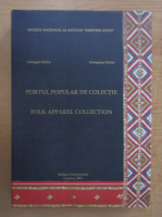 Georgeta Stoica - Portul popular de colectie
