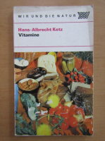 Hans-Albrecht Ketz - Vitamine