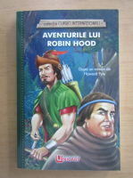 Howard Pyle - Aventurile lui Robin Hood