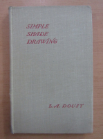 L. A. Doust - Simple Shade Drawing with Brush or Pencil