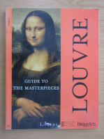 Louvre. Guide to the Masterpieces