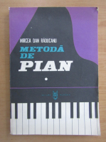 Mircea Dan Raducanu - Metoda de pian