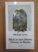 Nikolaus Lenau - Privire in fluviu