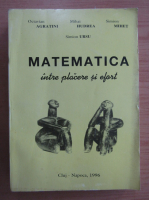 Octavian Agratini - Matematica intre placere si efort