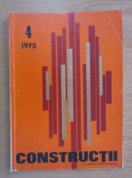Revista Constructii, nr. 4, iulie-august 1975