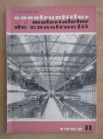 Revista Constructiilor si a Materialelor de Constructii, nr. 11, 1962