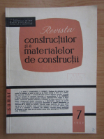 Revista Constructiilor si a Materialelor de Constructii, nr. 7, 1966