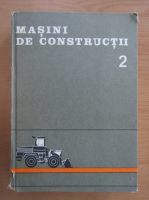 St. Mihailescu - Masini de constructii (volumul 2)