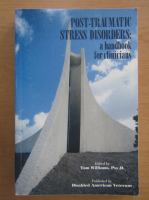 Tom Williams - Post Traumatic Stress Disorders, a handbook for clinicians