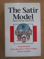 Virginia Satir - The satir model. Family therapy and beyond