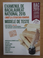 Adrian Nicolae Romonti - Examenul de Bacalaureat national 2015. Limba si literatura romana