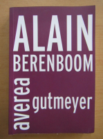 Alain Berenboom - Averea Gutmeyer