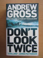 Andrew Gross - Don't Look Twice