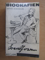 Anton Schindler - Biographie von Ludwig van Beethoven