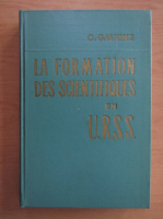 C. Galkine - La formation des scientifiques en U.R.S.S.