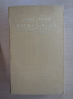 Carl Crow - Konfuzius