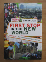 David Lida - First Stop in the New World