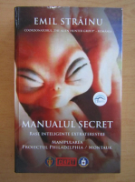 Emil Strainu - Manualul secret. Rase inteligente extraterestre