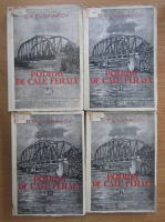 Anticariat: G. K. Evgrafov - Poduri de cale ferata (4 volume)