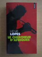 Henri Lopes - Le chercheur d'arfiques
