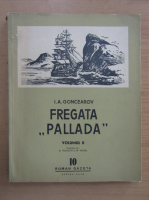 I. A. Goncearov - Fregata Pallada (volumul 2)
