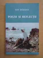 Anticariat: Ion Barsan - Poezii si reflectii