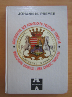 Anticariat: Johann N. Preyer - Monografia orasului liber craiesc Timisoara