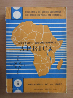 Anticariat: Lecturi geografice. Africa (volumul 4)