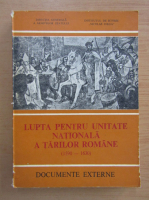 Anticariat: Lupta pentru unitate nationala a tarilor romane, 1590-1630