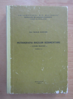 Nicolae Anastasiu - Petrografia rocilor sedimentare