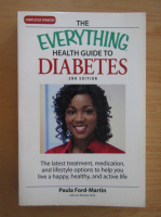 Paula Ford Martin - The Everything Health Guide to Diabetes