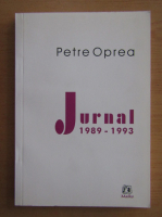 Petre Oprea - Jurnal 1989-1993
